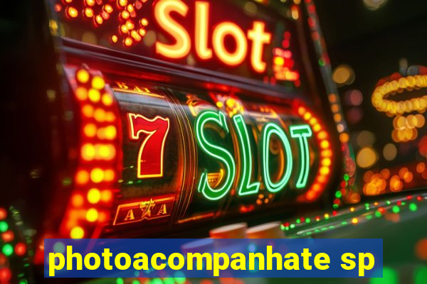 photoacompanhate sp